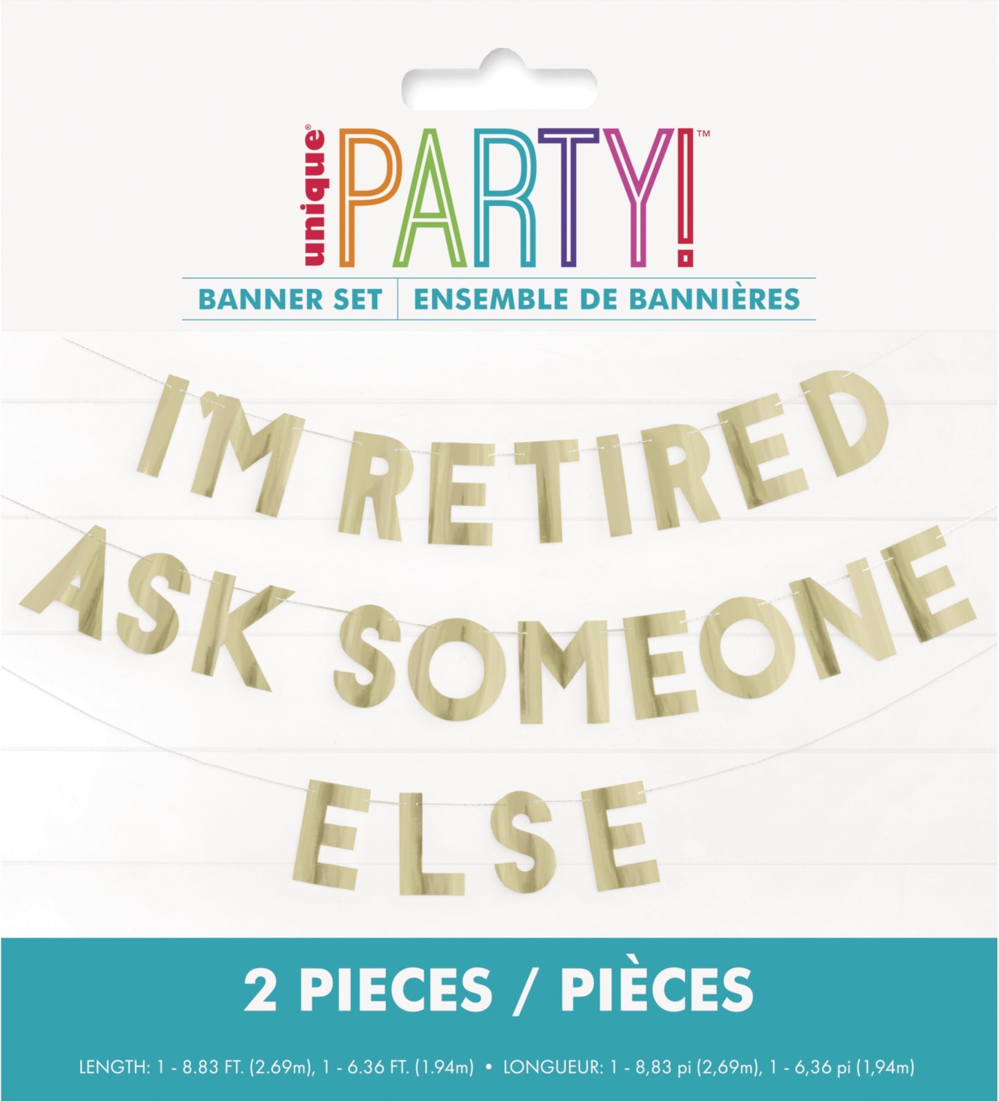 I'm Retired Ask Someone Else Banner