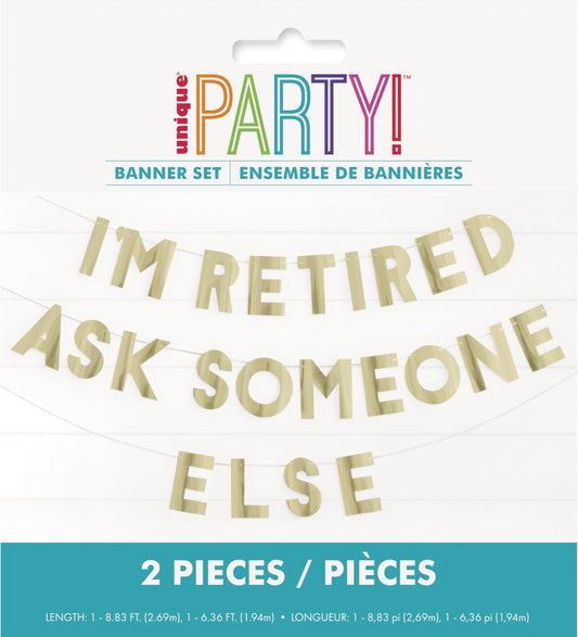 I'm Retired Ask Someone Else Banner