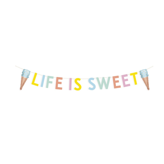 Ice Cream "Life is Sweet" Banner