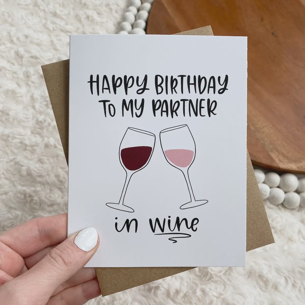 Happy Birthday To My Partner In Wine