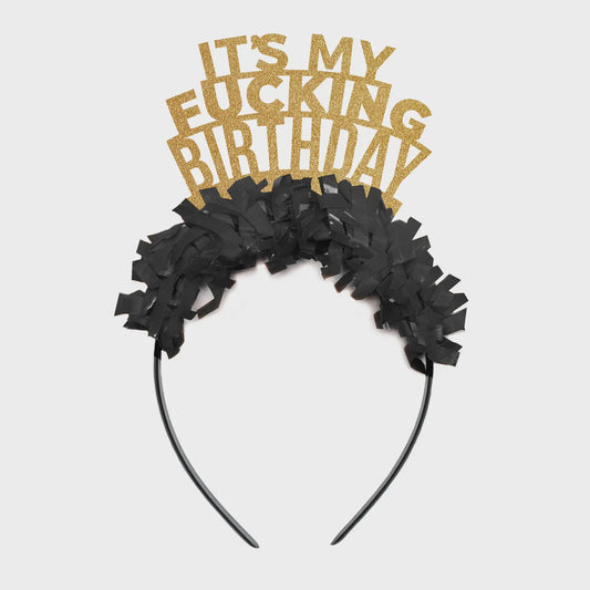 It's My Fucking Birthday Crown/Headband
